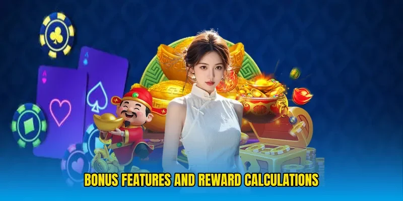 Bonus Features and Reward Calculations