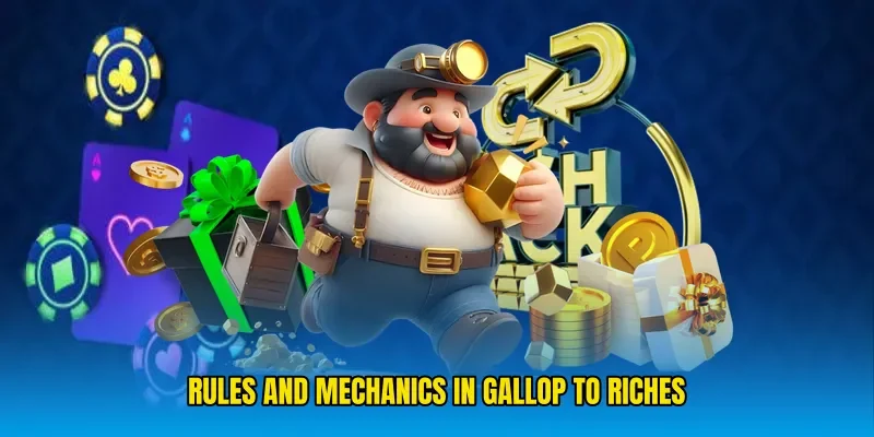 Rules and Mechanics in Gallop To Riches